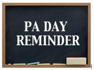 PA Day Reminder graphic
